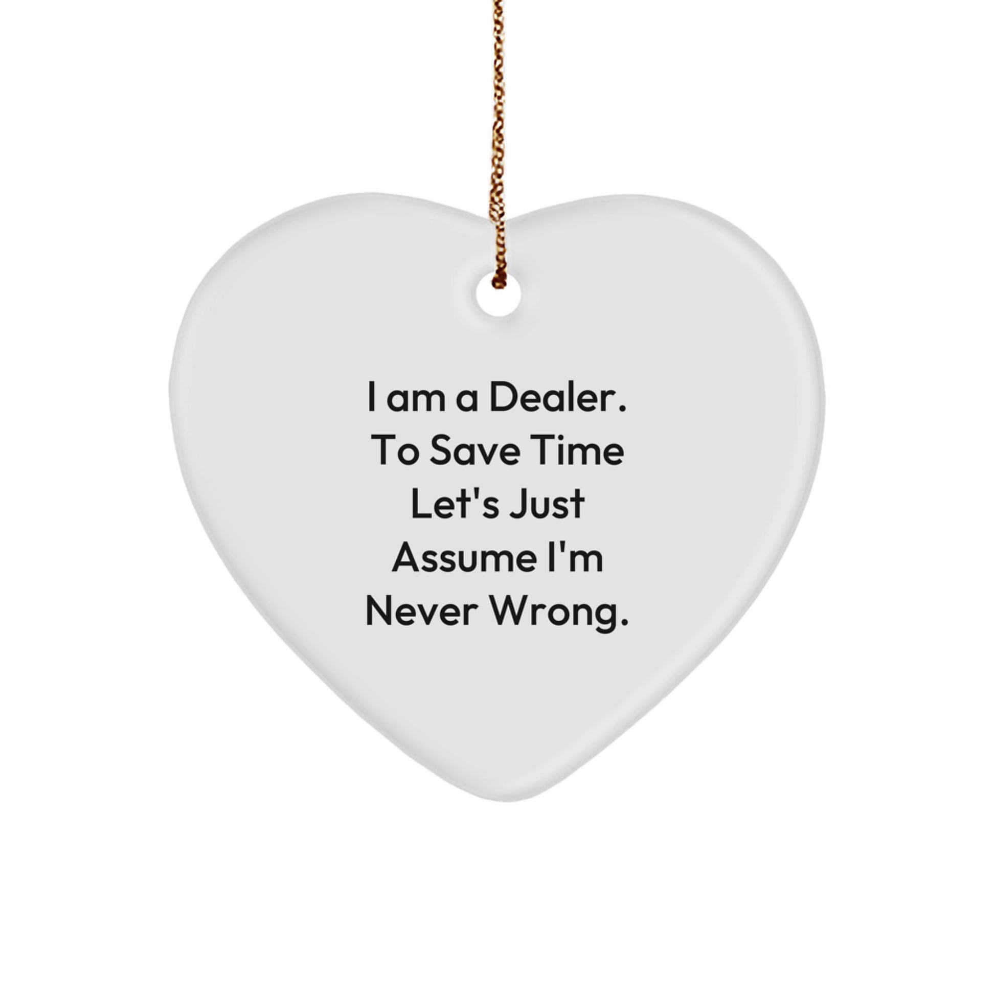 Funny Dealer Heart Ornament Gifts from Loved Ones for Dealer, Christmas Unique Gift Ideas, Heart-Shaped Dealer Ornament - Image 1