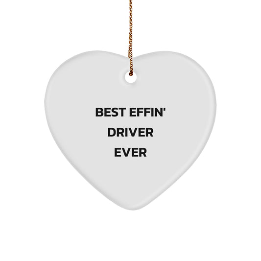 Funny Driver Gifts from Men, Best Effin' 'Driver Heart Ornament', Christmas Unique Gifts for Driver - Image 1