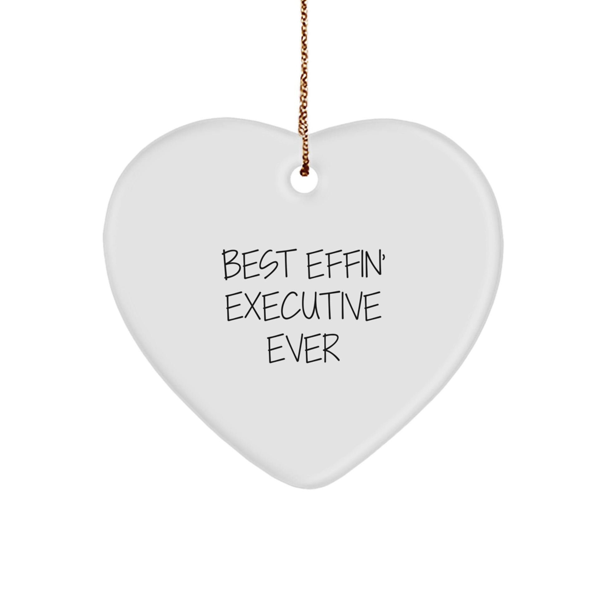 Funny Executive Gifts, Heart Ornament for Best Effin' Executive Ever, Christmas Unique Gifts from Friends to Men - Image 1