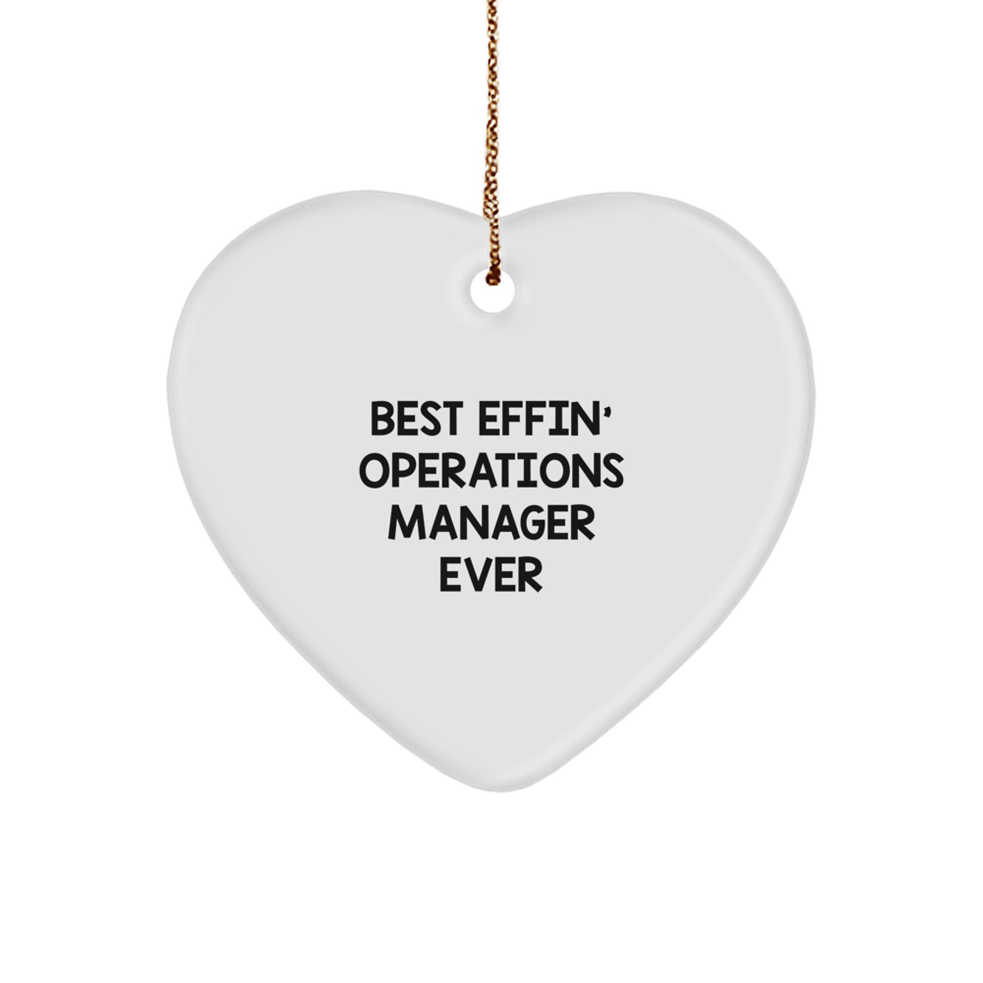 Funny Operations Manager Gifts from Men to Best Effin' Operations Manager Ever - Heart Ornament for Christmas - Image 1
