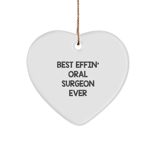 Funny Oral Surgeon Gifts from Friends for Best Effin' Oral Surgeon Ever, Heart Ornament, Christmas Unique Gifts - Image 1