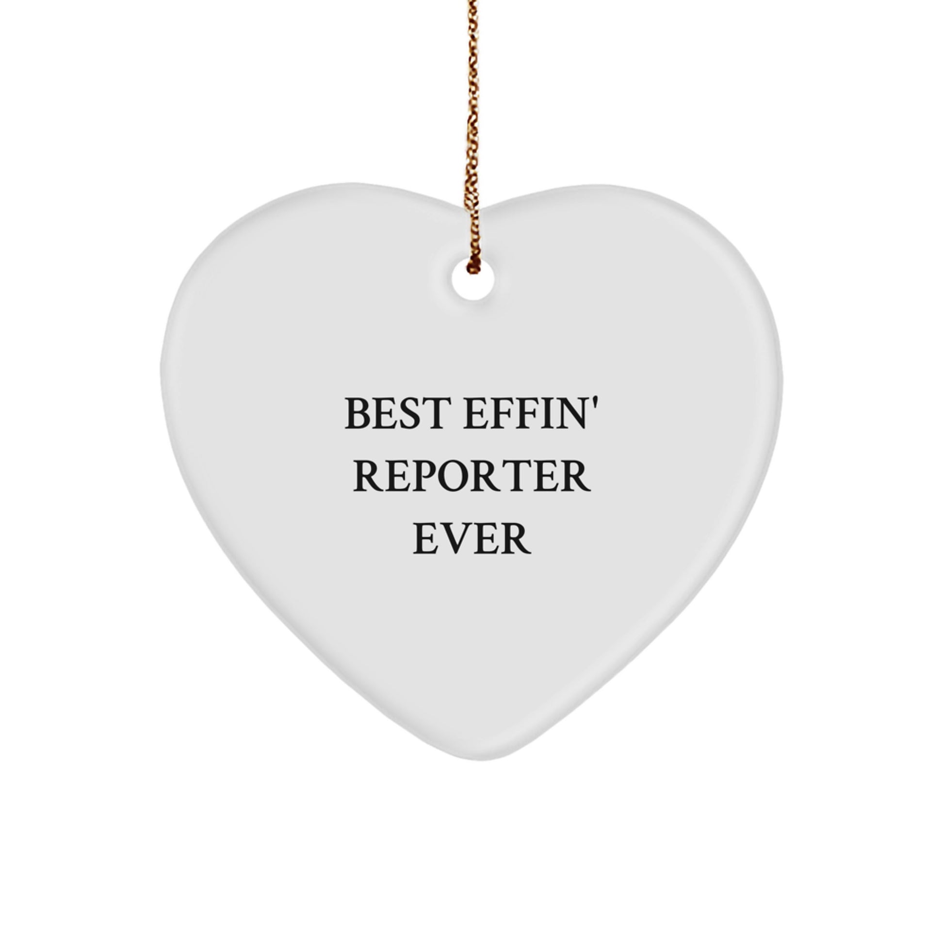 Funny Reporter Heart Ornament, Gifts from Friends for Best Effin' Reporter Ever, Christmas Unique Gifts - Image 1