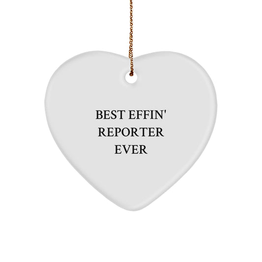 Funny Reporter Heart Ornament, Gifts from Friends for Best Effin' Reporter Ever, Christmas Unique Gifts - Image 1