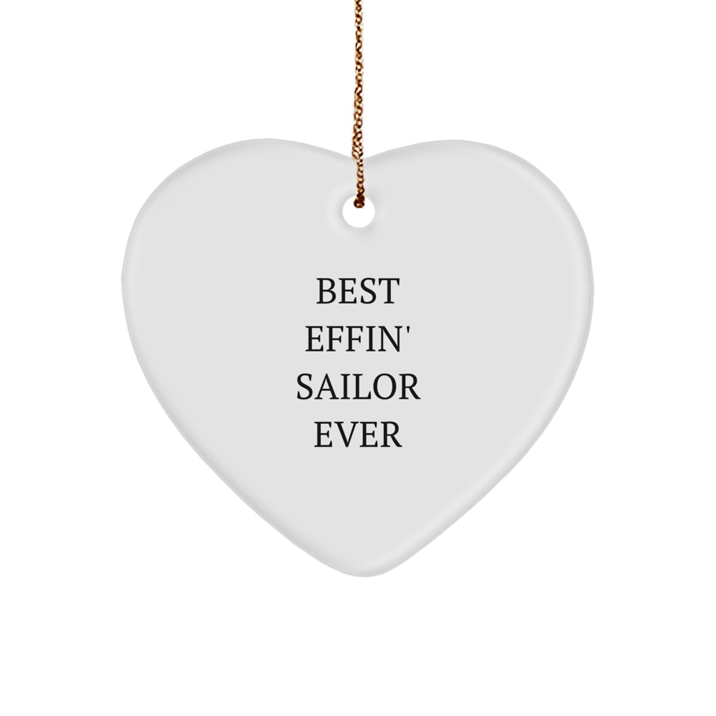 Funny Sailor Gifts, Heart Ornament for Sailor Men, Christmas Unique Gifts from Friends to Family - Image 1