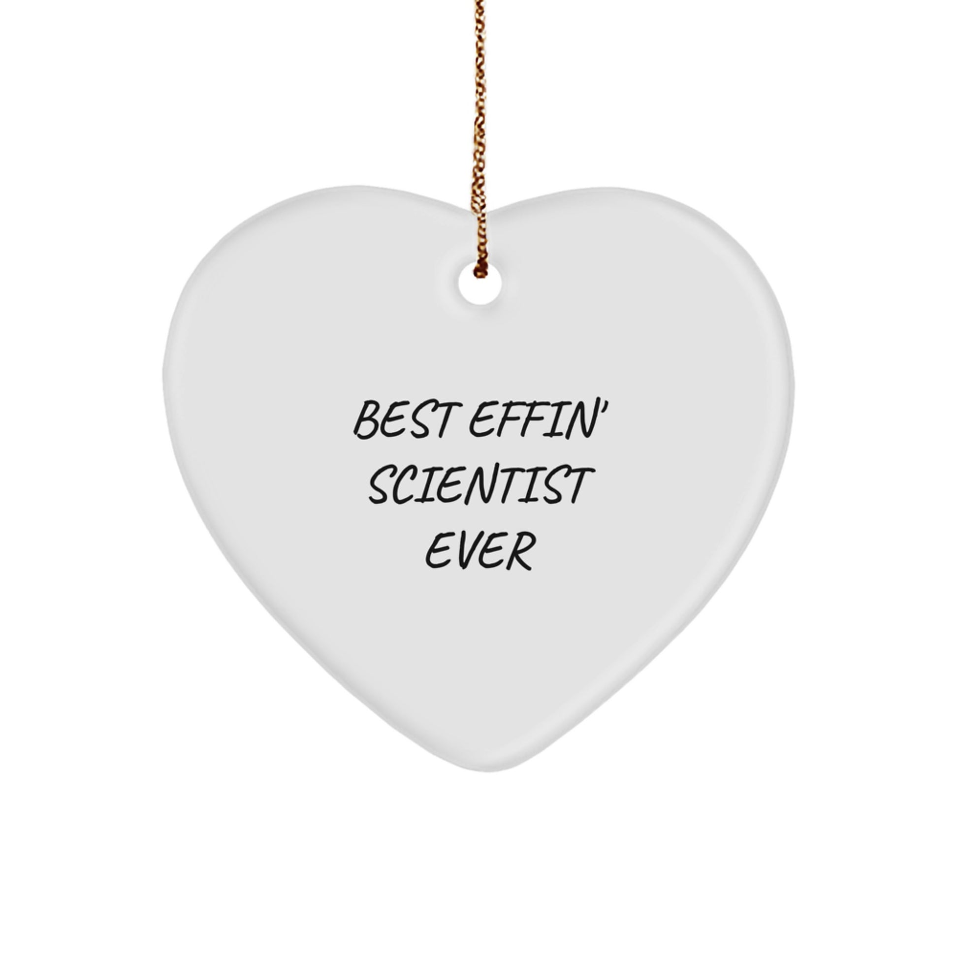 Funny Scientist Gifts for Men Women Friends Family - Best Effin' Scientist Ever Heart Ornament for Christmas Unique Presents - Image 1