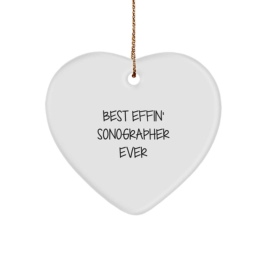 Sonographer Gifts from Friends - Best Effin' Sonographer Ever Heart Ornament, Funny Christmas Unique Gift for Sonographer - Image 1