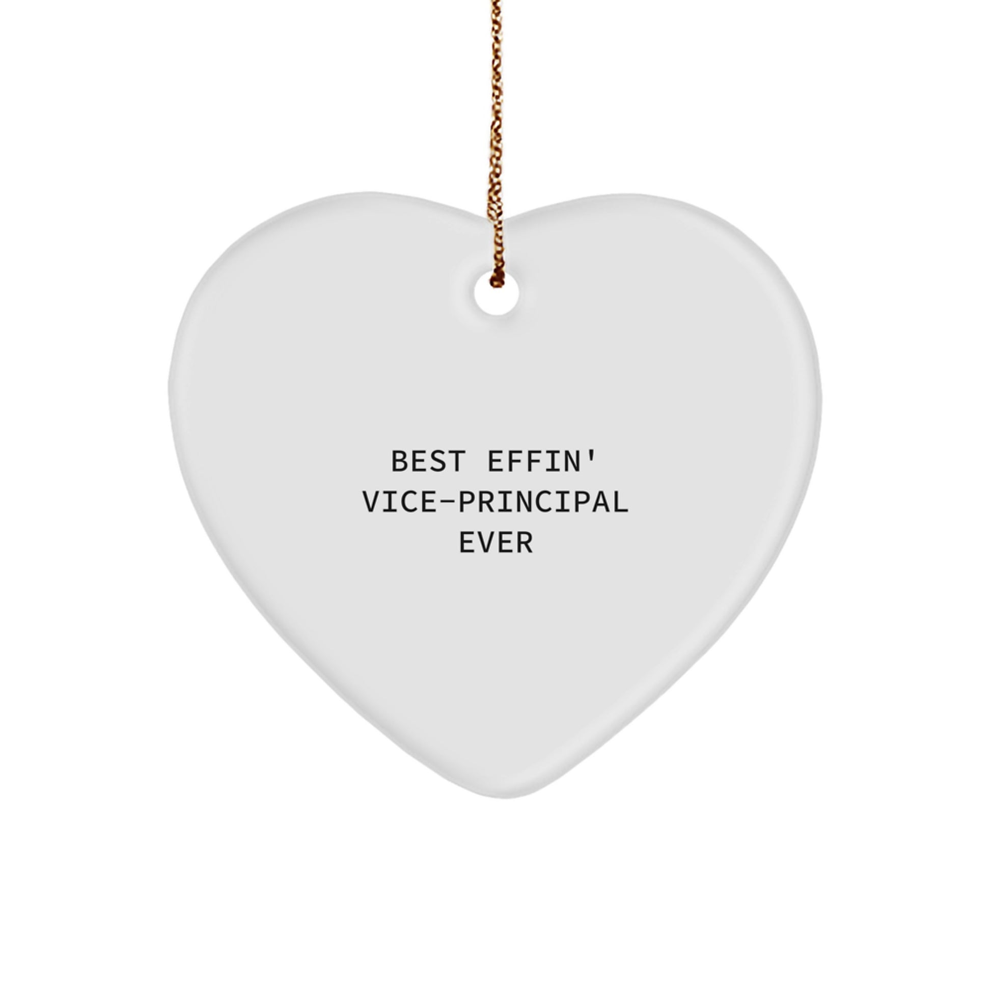 Funny Vice-Principal Heart Ornament Gifts from Men - Best Effin' Vice-Principal Ever Quote, Christmas Unique Gifts for Coworkers, Vice-Principal Desk Decoration - Image 1