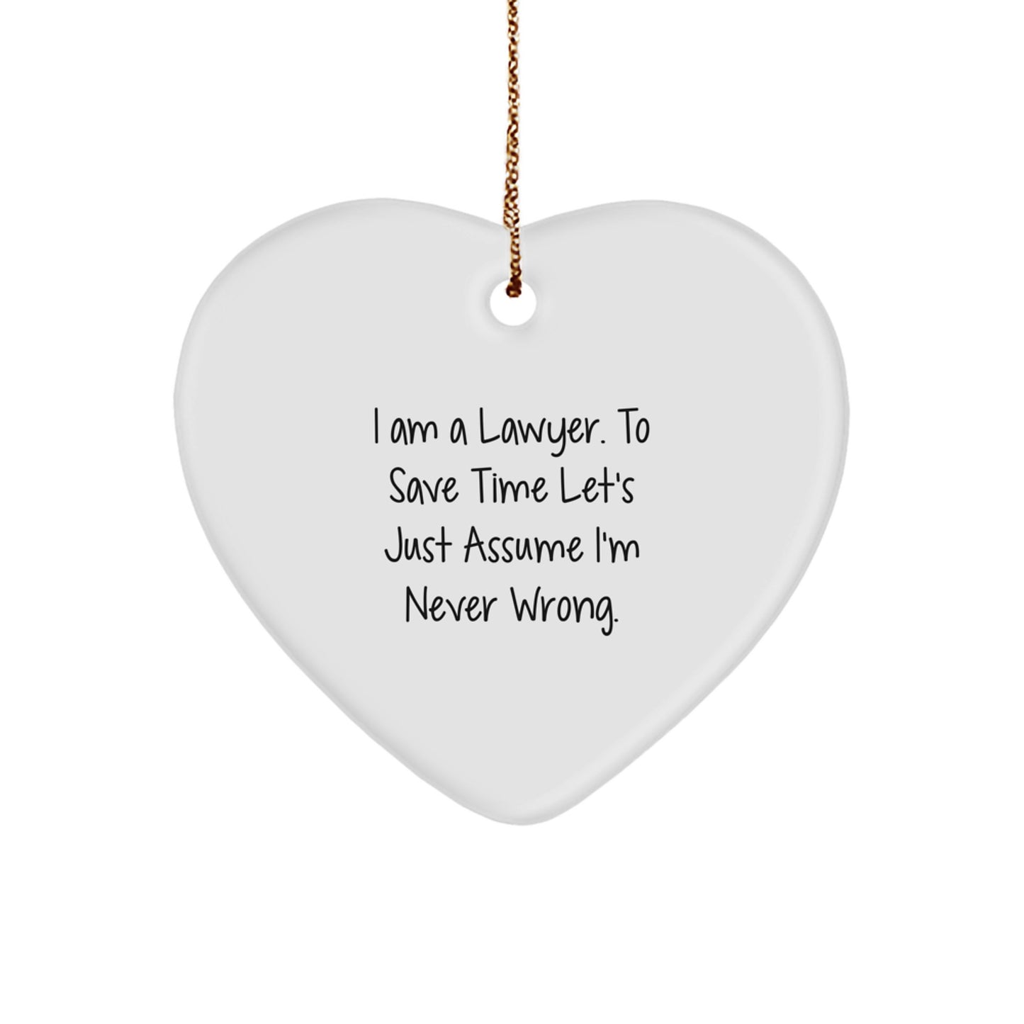 Funny Lawyer Heart Ornament Gifts from Men to Lawyer Friends at Christmas Unique - Image 1