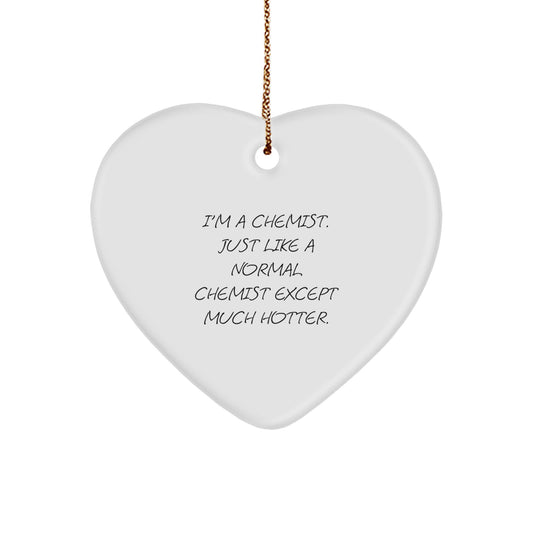 Funny Chemist Heart Ornament Gifts from Friends for Men, Unique Christmas Decorations for Chemists - Image 1