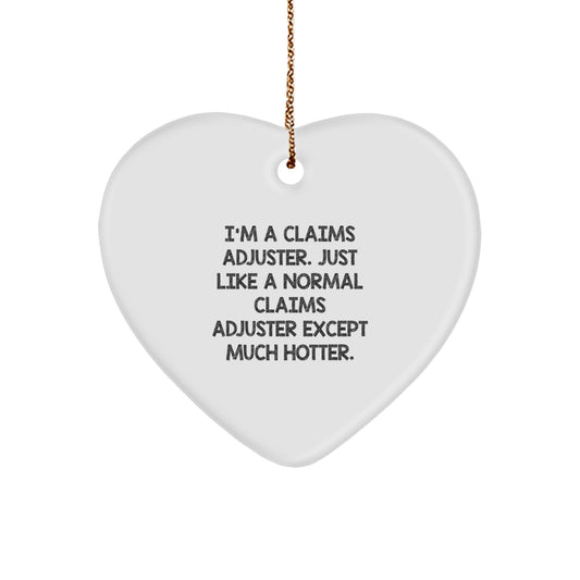 Funny Claims Adjuster Heart Ornament, Christmas Unique Gifts from Friends to Claims Adjuster, Heart Shaped Ornament for Men, Women, Coworkers, Family - Image 1