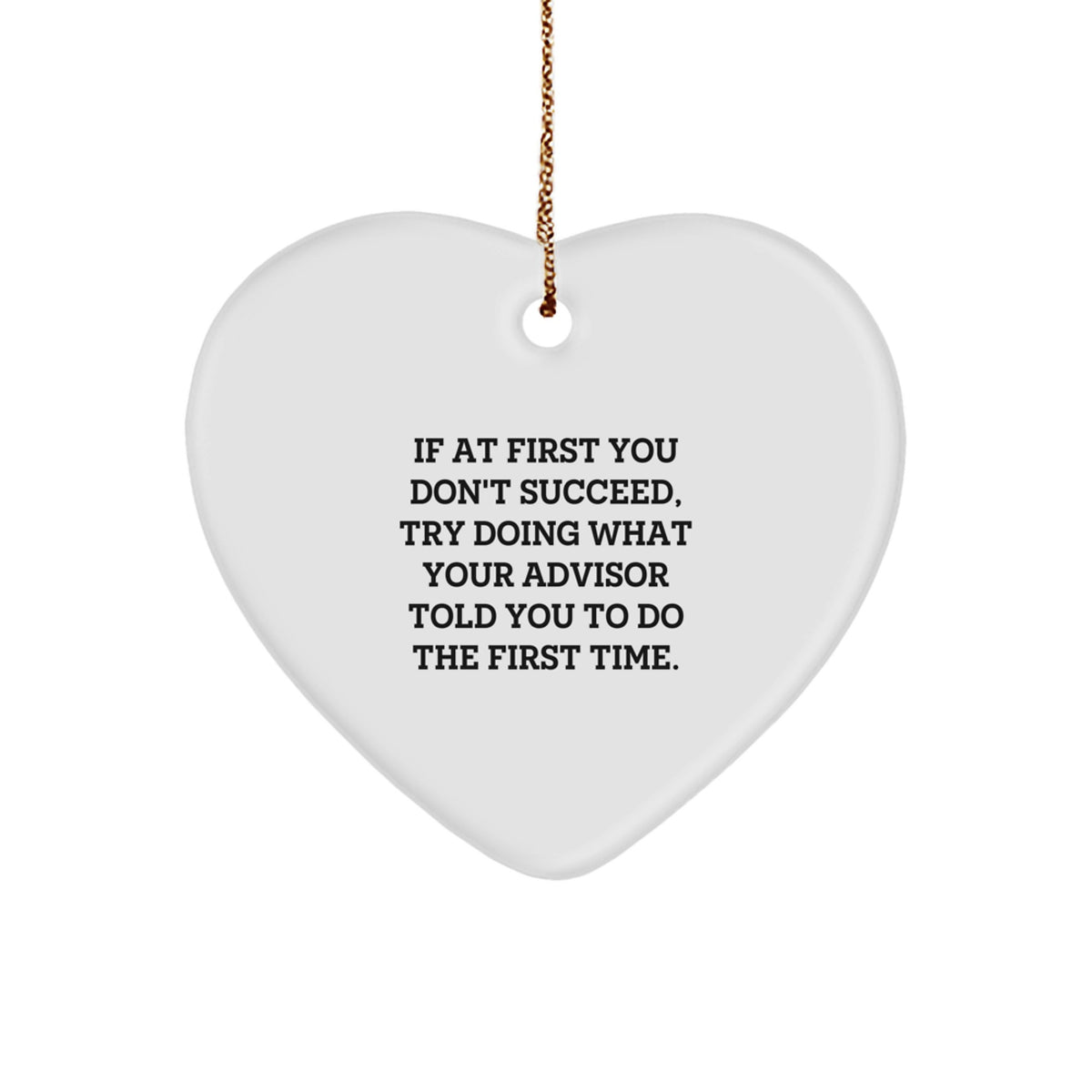 Playful Advisor Quote Christmas Ornament for Friends Gift Novelty - Image 1