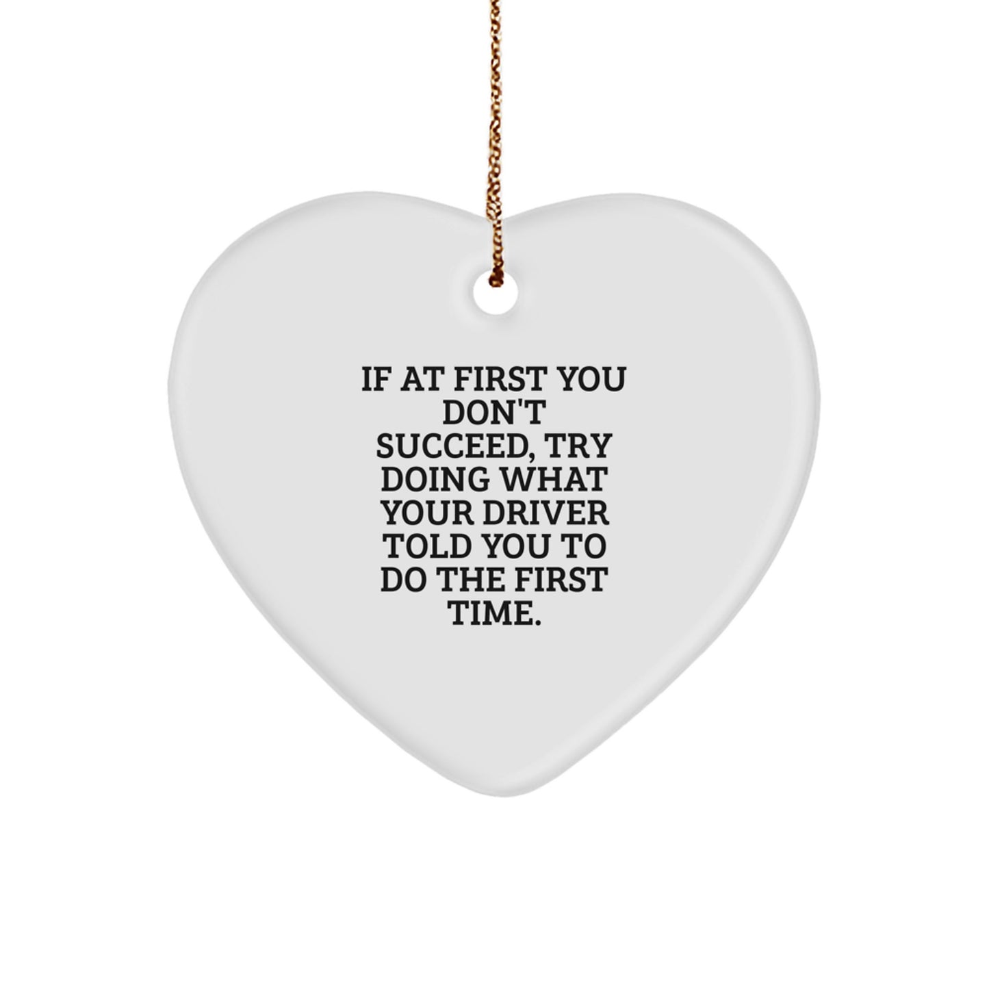 Funny Driver Gifts from Men - Heart Ornament for Driver Friends - Christmas Unique Gifts for Driver - Image 1