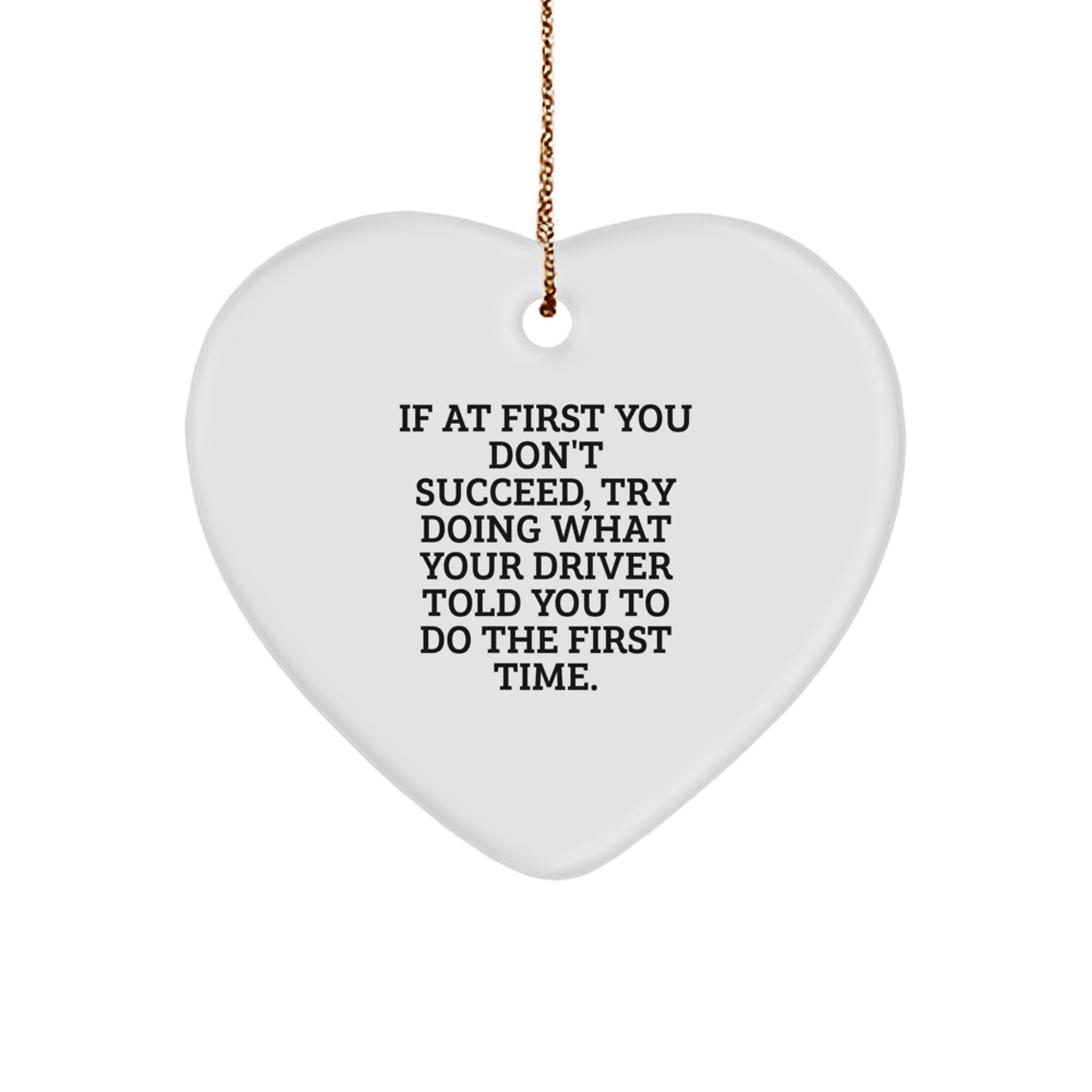 Funny Driver Gifts from Men - Heart Ornament for Driver Friends - Christmas Unique Gifts for Driver - Image 1