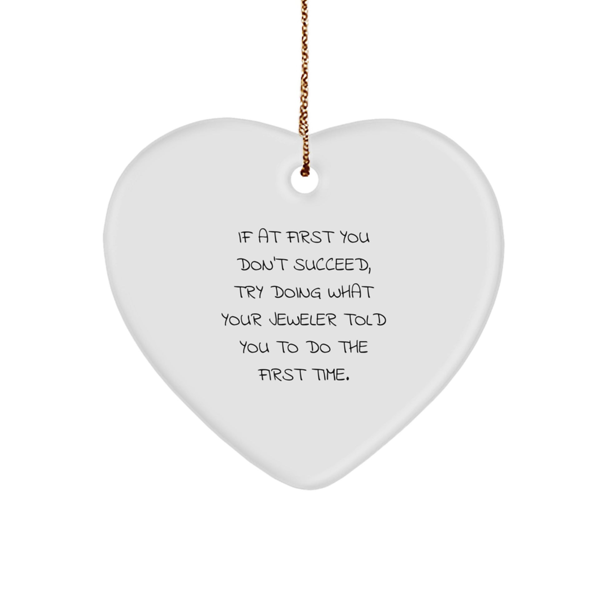 Funny Jeweler Gifts from Men to Heart Ornament Lovers, Christmas Decorations with Inspirational Quote, Durable MDF Heart Shaped Ornament for Women, Friends and Family - Image 1