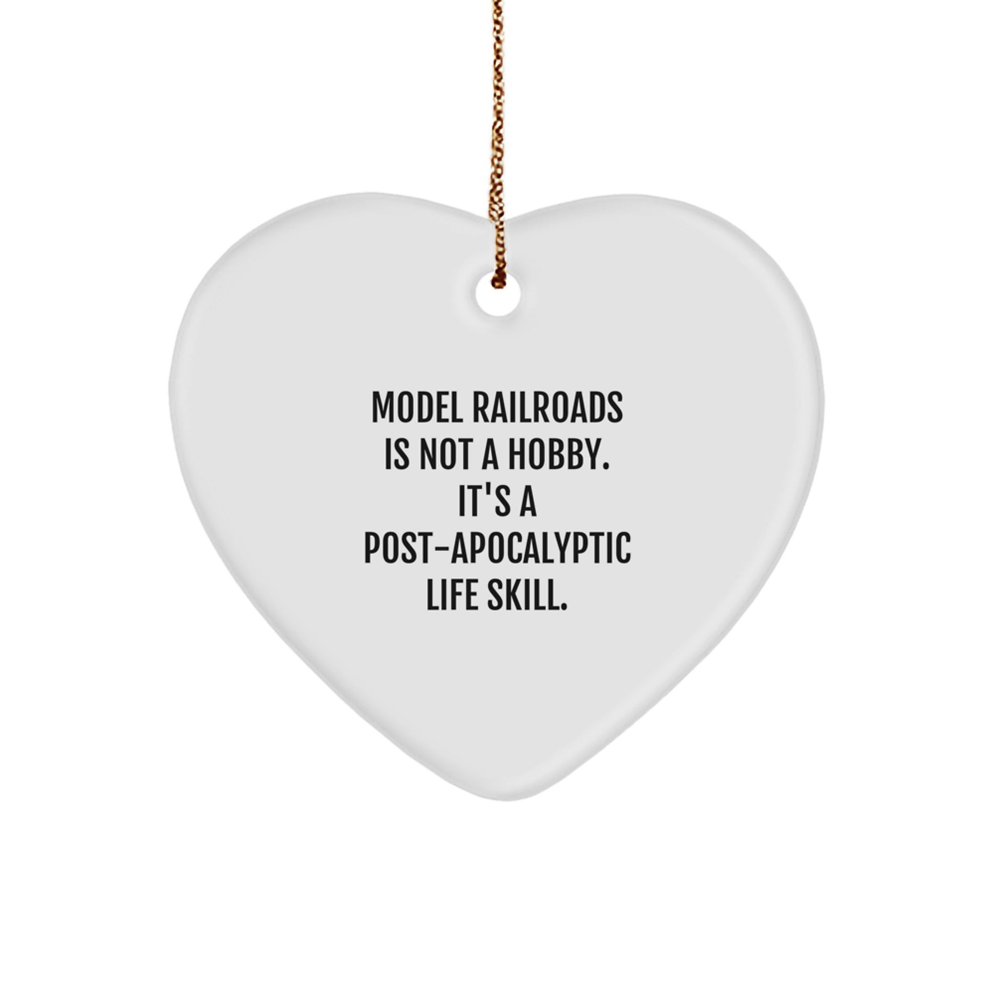 Model Railroads Heart Ornament, Funny Quote Gifts from Friends, Christmas Unique Gifts for Model Railroads Enthusiasts, Heart Shaped - Image 1
