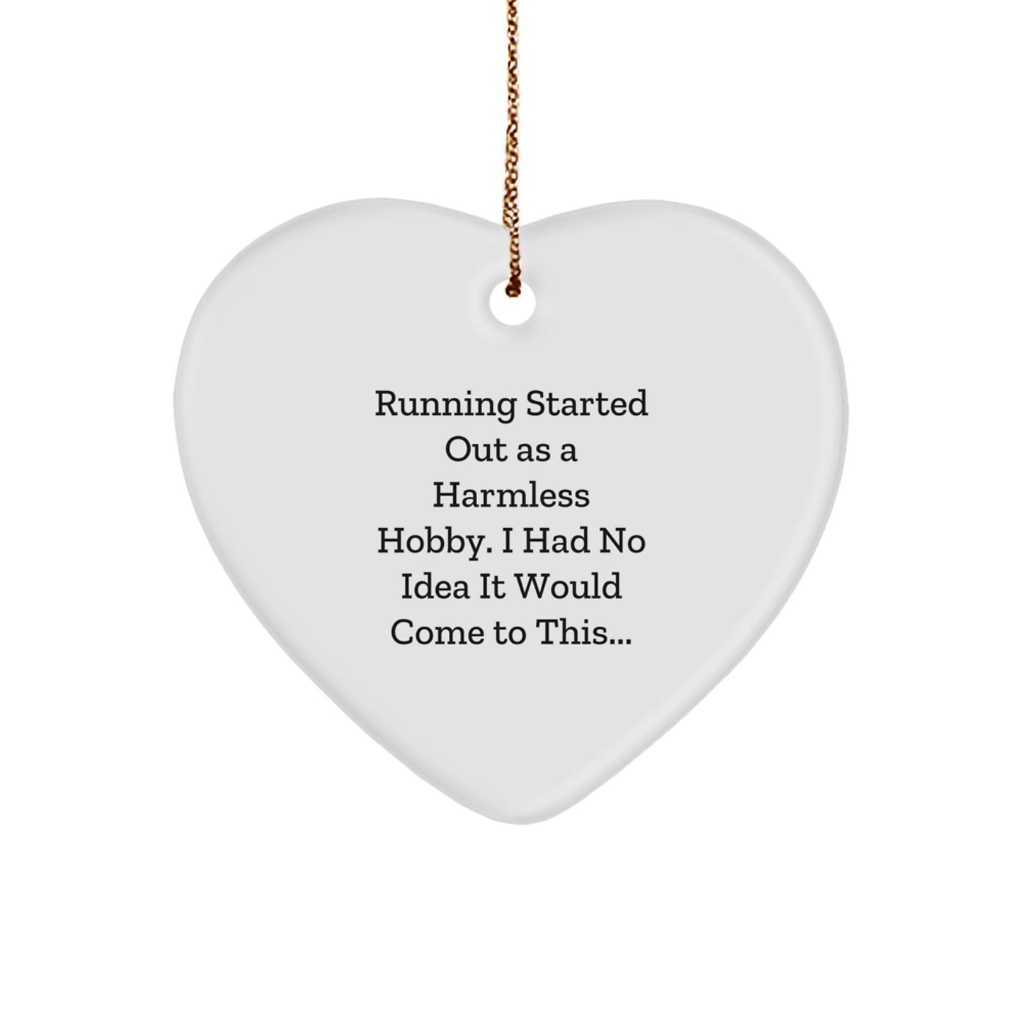 Funny Running Quotes Heart Ornament, Gifts from Family or Friends for Running Men or Women, Inspirational Christmas Unique Decorations - Image 1