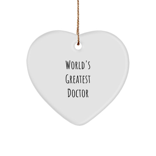 Funny Christmas Unique Gifts from Men for Doctor - Heart Ornament with 'World's Greatest Doctor' Quote, Perfect for Doctor's Office or Home Decor - Image 1