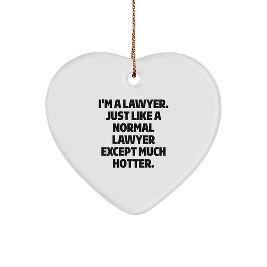 Funny Lawyer Heart Ornament Gifts from Friends to Men, Unique Christmas Unique Gifts for Lawyer, Heart Shaped Ornament - Image 1
