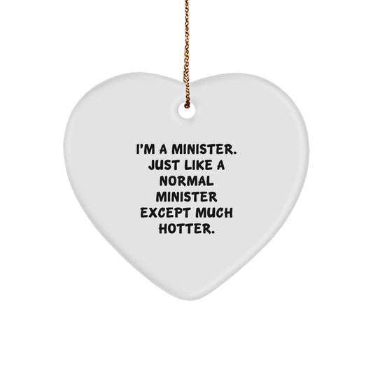 Funny Minister Heart Ornament Gifts from Friends to Minister, Minister Unique Christmas Unique Gifts, Heart Ornament Gift for Minister - Image 1