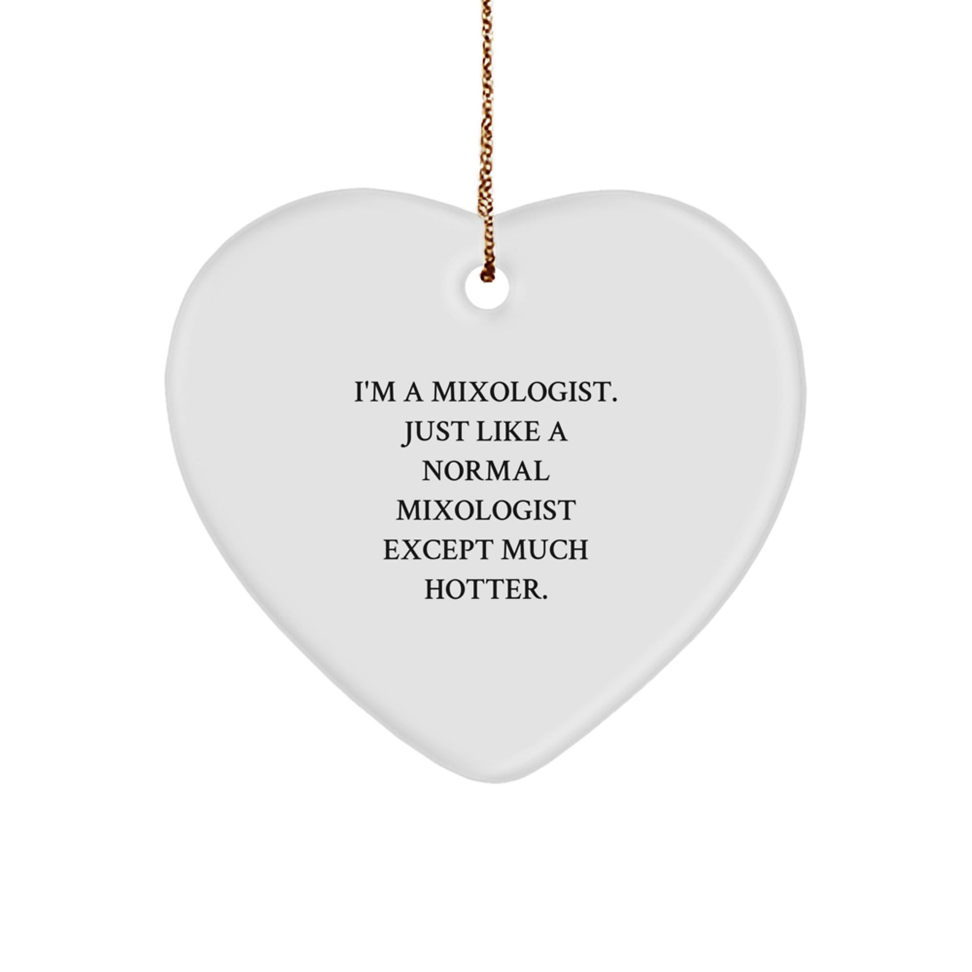 Funny Mixologist Gifts for Men, Gifts from Friends to Mixologist, Mixologist Heart Ornament for Christmas Unique Gifts - Image 1