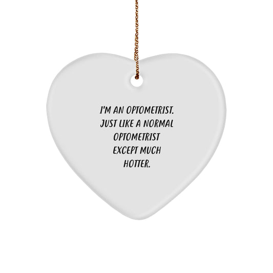 Funny Optometrist Heart Ornament Gifts from Men to Women for Christmas Unique - Image 1
