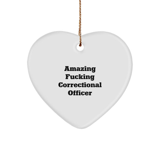 Funny Correctional Officer Gifts from Friends for Christmas Heart Ornament, 'Amazing F--king Correctional Officer' Quote, Durable MDF Material - Image 1