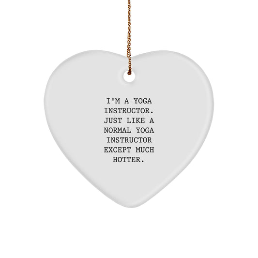 Funny Yoga Instructor Heart Ornament, Gifts from Men to Women, Unique Christmas Decorations for Yoga Enthusiasts - Image 1
