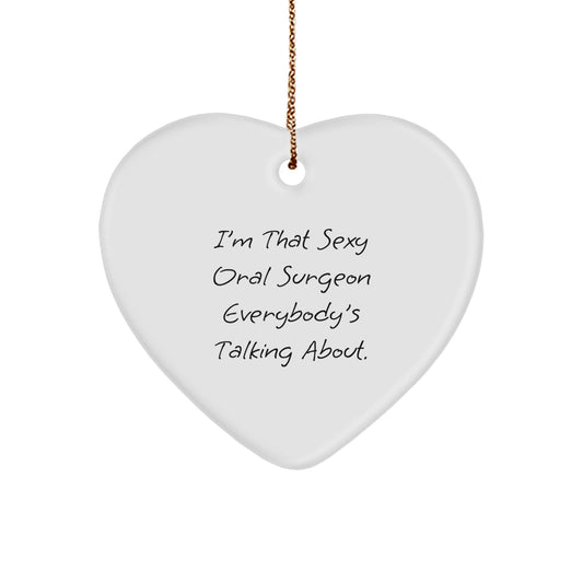 Sexy Oral Surgeon Gifts from Friends to Men, Heart Ornament for Christmas Fun - Image 1