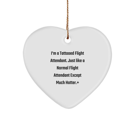 Funny Flight Attendant Gifts from Men, Women, Friends, Coworkers, Family - 'I'm A Tattooed Flight Attendant' Heart Ornament for Christmas Unique Gifts - Image 1