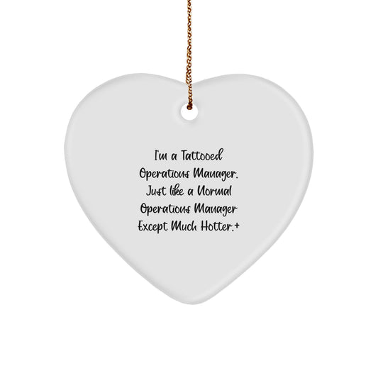 Unique Gifts from Friends and Family to the Operations Manager in Your Life - Funny Heart Ornament for Christmas Unique Gifts - Image 1