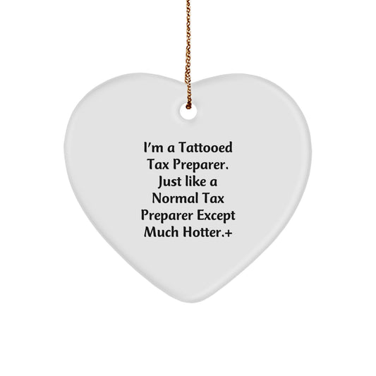 Funny Tax Preparer Gifts from Men for Tattooed Tax Preparer, Christmas Unique Gifts, Heart Ornament for Tax Professionals, Inspirational - Image 1