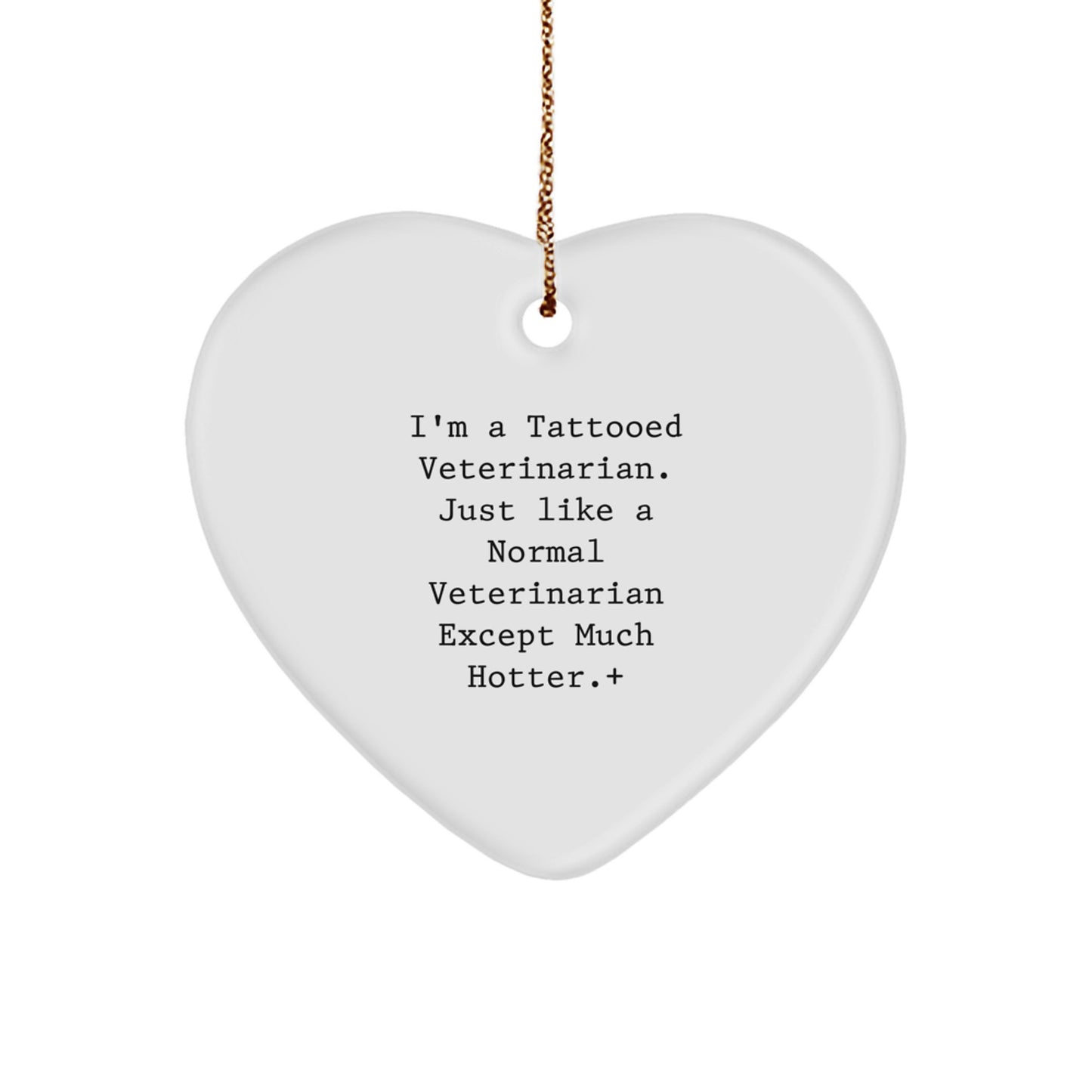Funny Veterinarian Gifts, Veterinarian Heart Ornament, Christmas Unique Gifts from Men for Veterinarian - Image 1