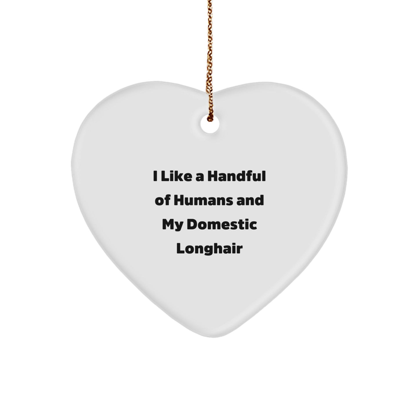 Funny Domestic Longhair Cat Heart Ornament Gifts from Family for Christmas, Unique Cat Lover Gifts Idea - Image 1
