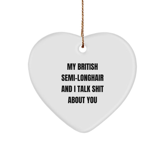 British Semi-Longhair Cat Funny Heart Ornament Gifts from Men to Family for Christmas Unique - Image 1