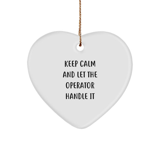 Funny Operator Heart Ornament Gifts from Friends and Family for Christmas - Image 1