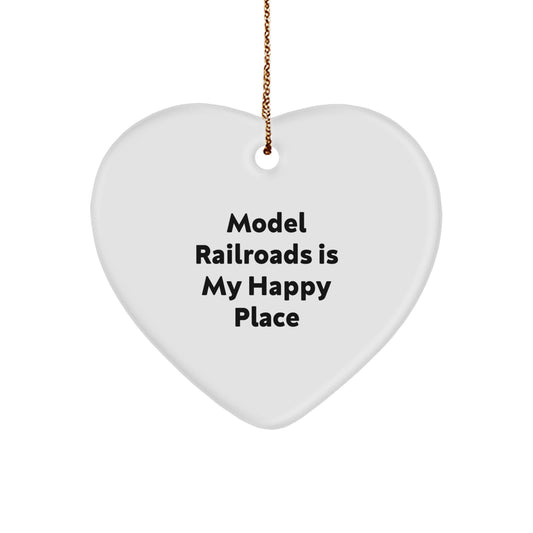 Model Railroads Fun Heart Ornament Gifts from Family for Model Railroads Enthusiasts, Christmas Unique Decorations, 'Model Railroads Is My Happy Place' Quote - Image 1