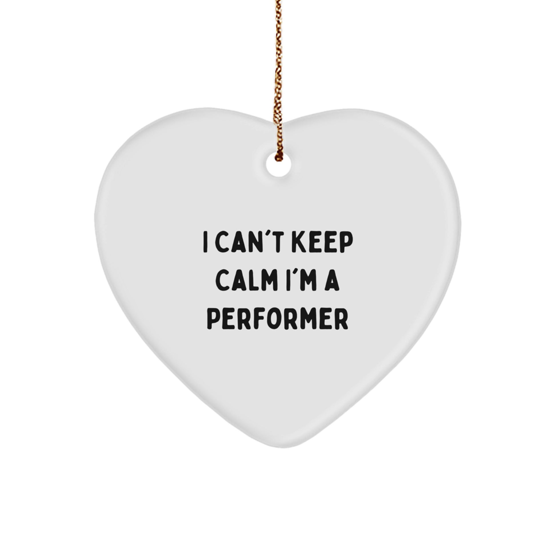 Funny Performer Inspirational Heart Ornament Gifts for Performer Friends Christmas Unique Gifts from Men to Women Coworkers Family - Image 1