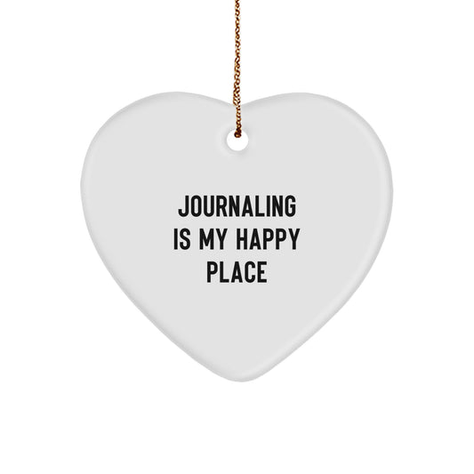 Gifts from Family, Women, or Friends for Journaling Enthusiasts - 'Journaling Is My Happy Place' Heart Ornament, Christmas Unique Gifts - Image 1