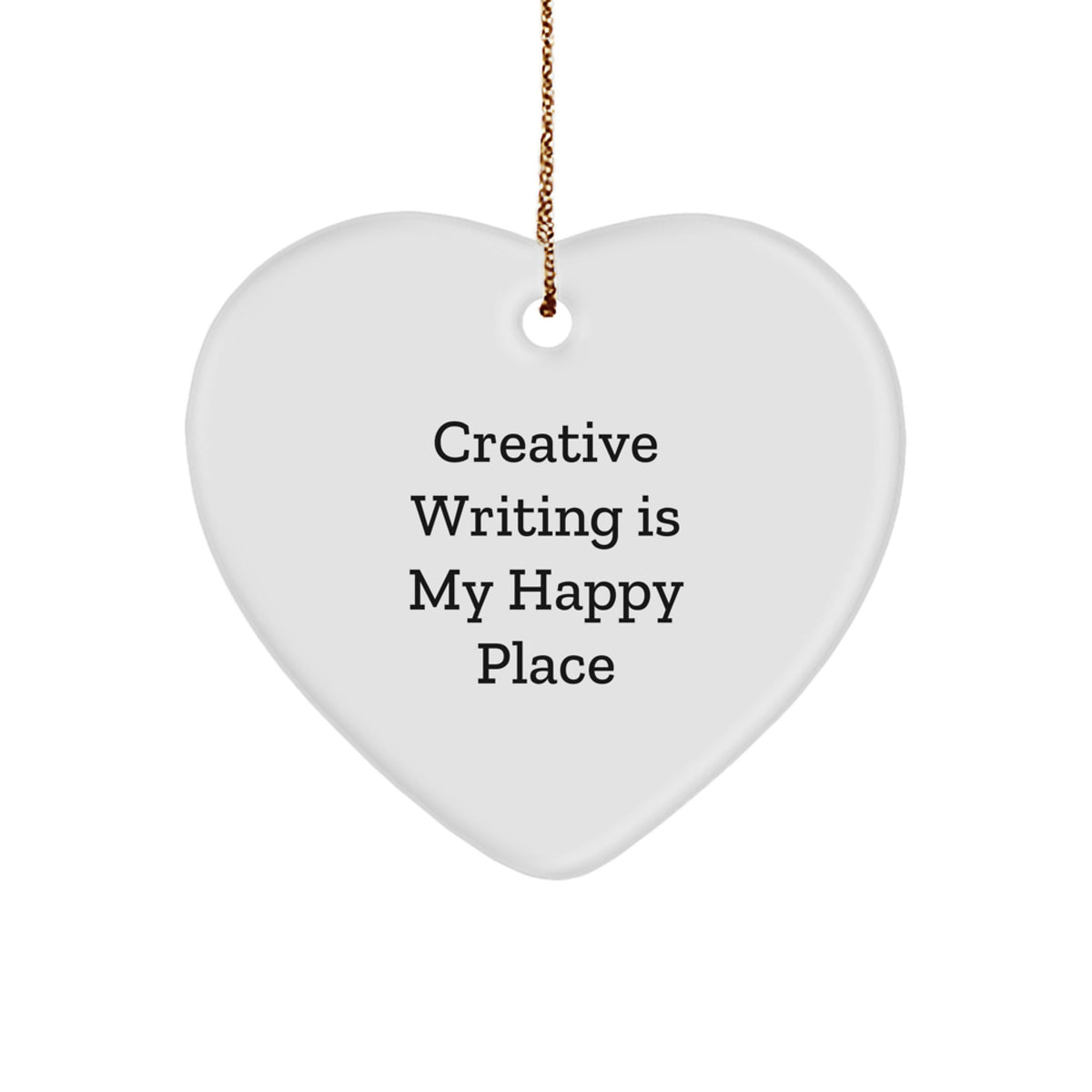 Creative Writing Enthusiast Gifts from Friends for Men - Heart Ornament with Inspirational Quote 'Creative Writing Is My Happy Place' - Christmas Unique Gifts - Image 1