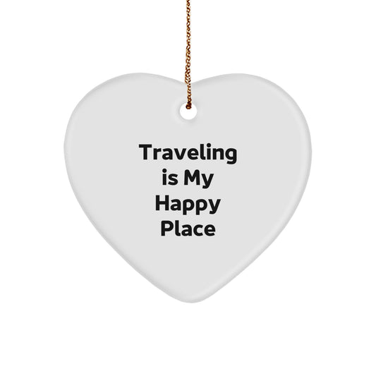 Traveling Gifts for Friends and Family - Heart Ornament with 'Traveling Is My Happy Place' Quote, Unique Christmas Decor - Image 1
