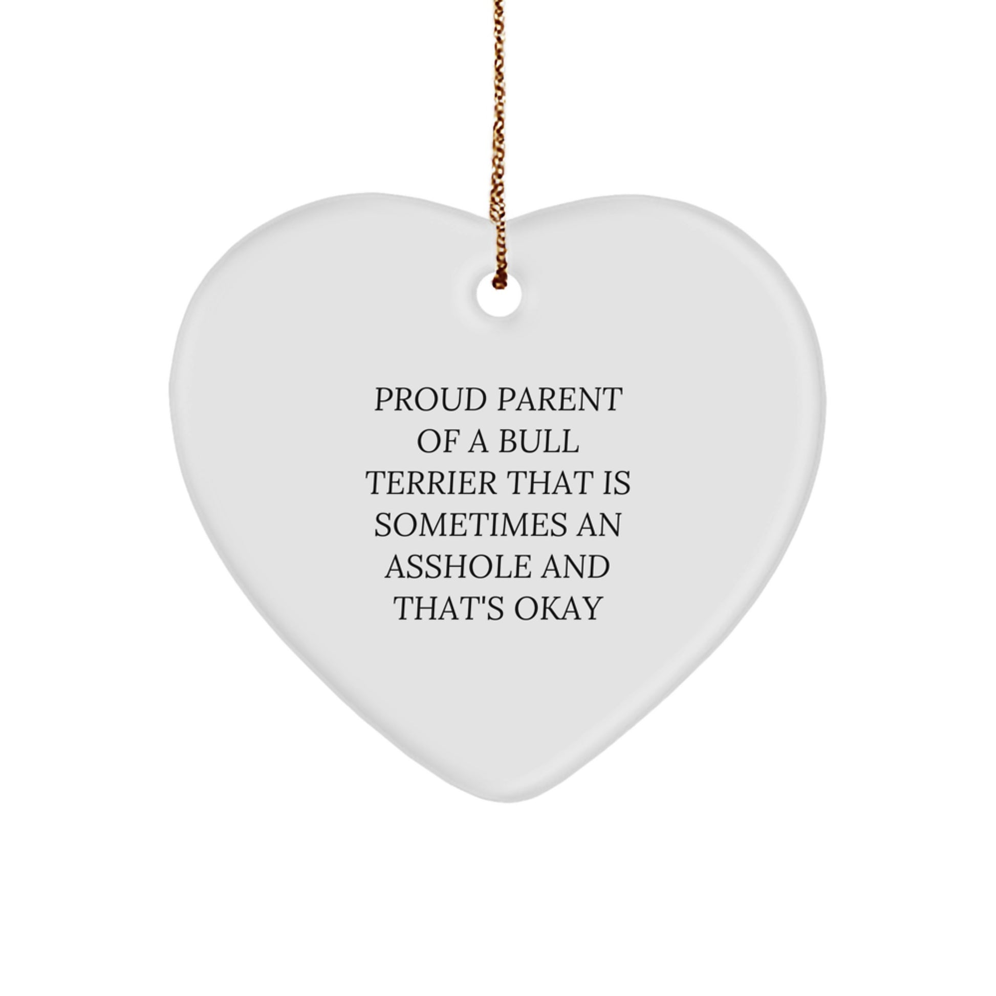 Funny Bull Terrier Dog Gifts from Friends and Family for Christmas Unique Ornaments, Proud Parent Heart Shaped Figurine - Image 1