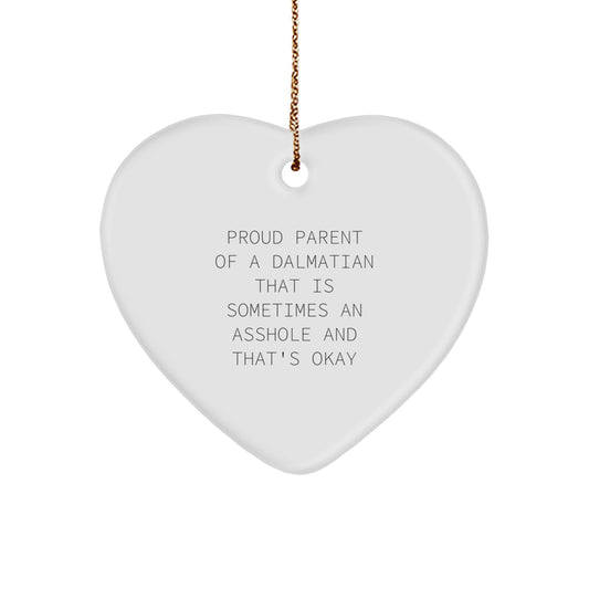 Funny Dalmatian Dog Gifts from Men to Family, Heart Ornament for Dalmatian Dog Lovers Christmas Unique Decorations, Proud Parent Quote - Image 1