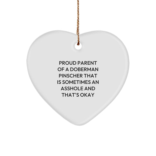 Funny Doberman Pinscher Dog Mom Gifts from Grandparents for Christmas Unique Presents, Heart Ornament with Proud Parent Quote, Doberman Pinscher Dog Lover Gifts - Image 1