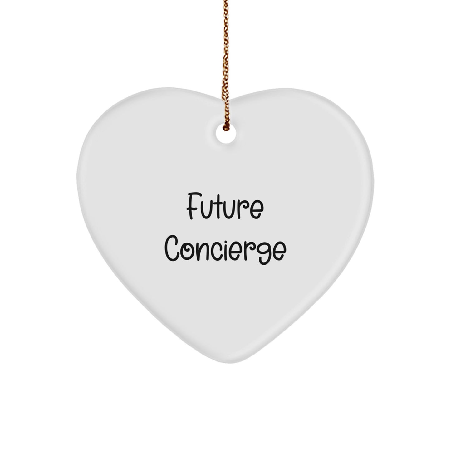 Funny Future Concierge Gifts for Women, Heart Ornament with Inspirational Quote, Gifts from Friends, Christmas Unique Gifts - Image 1