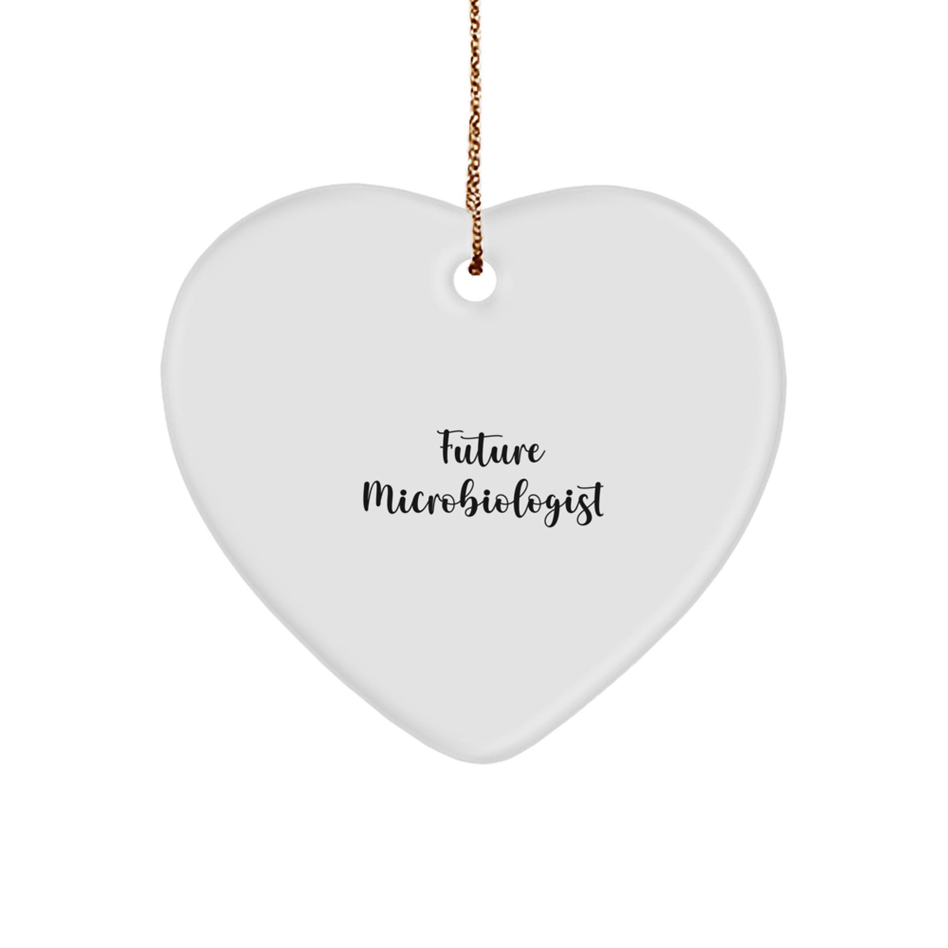 Funny Future Microbiologist Heart Ornament Gifts for Men from Family - White Heart Shaped MDF Material with Sublimation Printing - Image 1