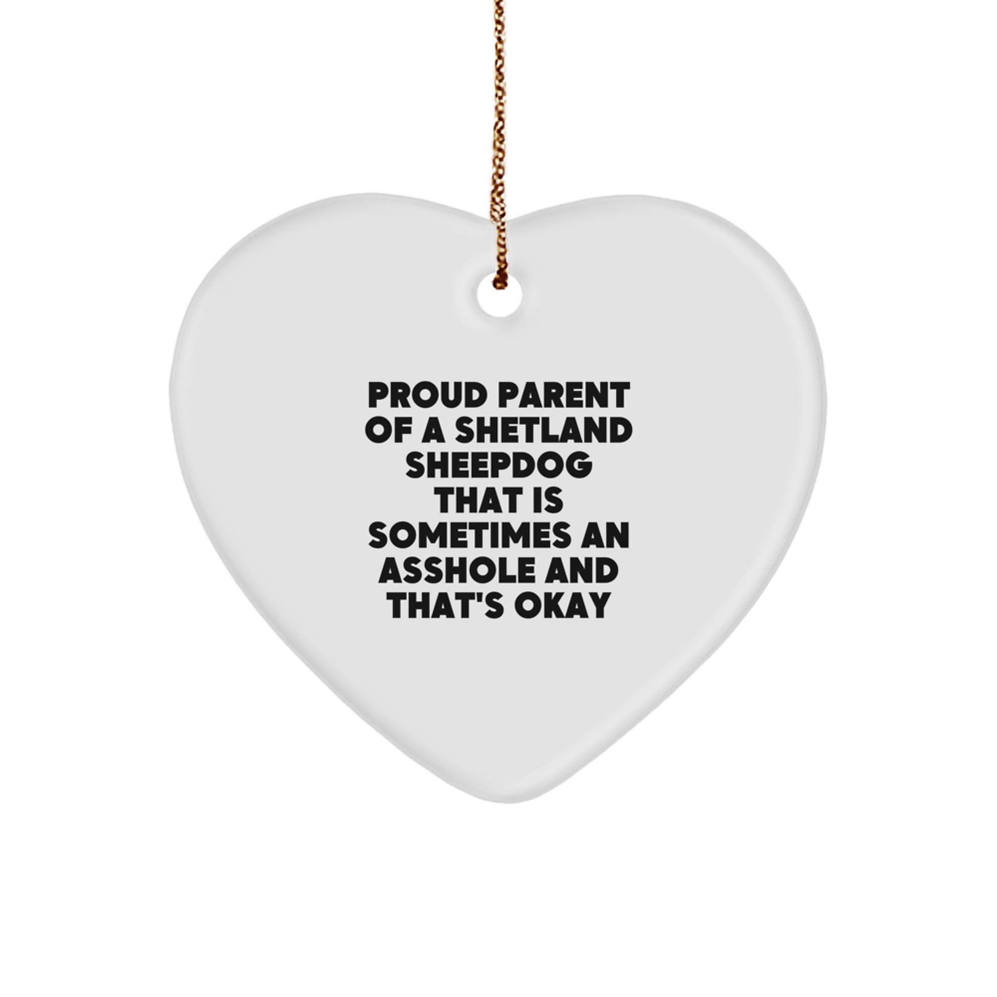 Funny Shetland Sheepdog Gifts for Proud Parents from Men to Women - Shetland Sheepdog Heart Ornament Christmas Unique - Image 1