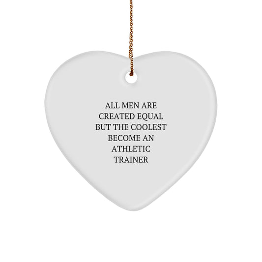 Funny Athletic Trainer Heart Ornament Gifts from Men, Unique Christmas Unique Gifts for Athletic Trainers, Funny Quote Heart Shaped Ornament - Image 1
