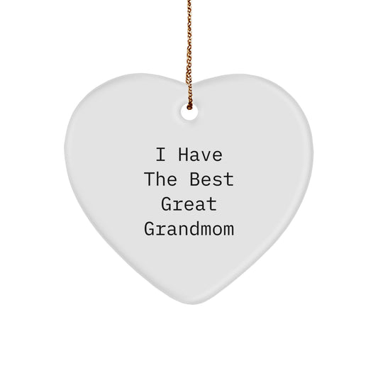 Grandmom Keepsake Christmas Ornament Gift for Him I Have The Best - Image 1