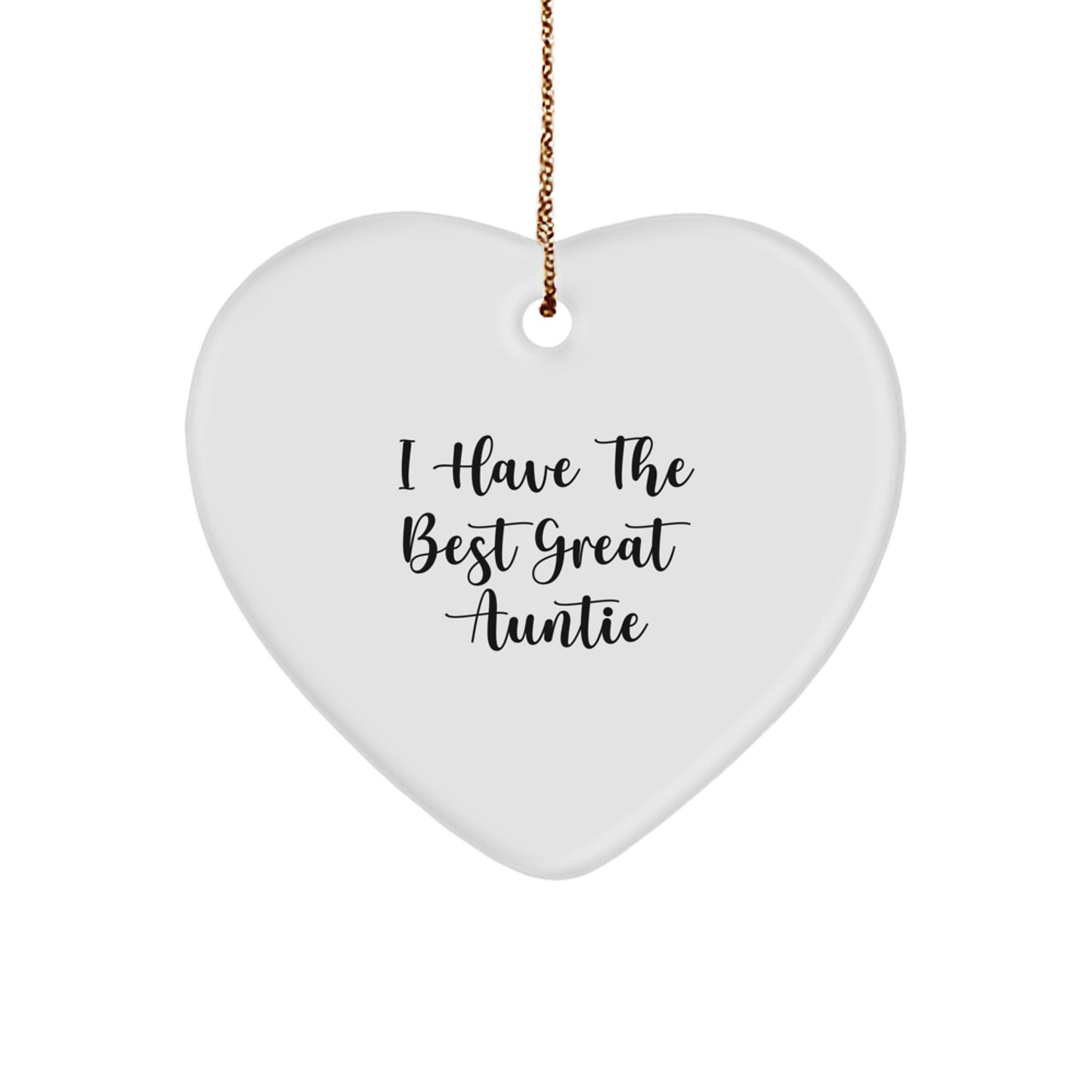 Funny Auntie Heart Ornament Gifts from Family - I Have The Best Great Auntie - Image 1