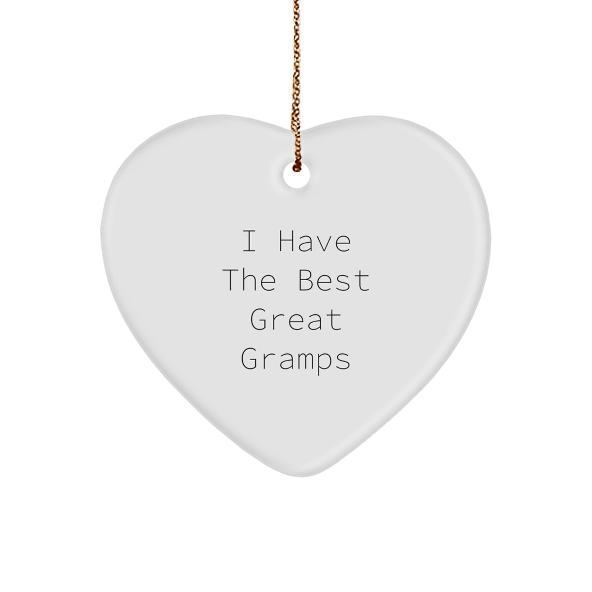 Christmas Unique Gift Idea Gramps Heart Ornament – I Have The Best Gramps - Image 1